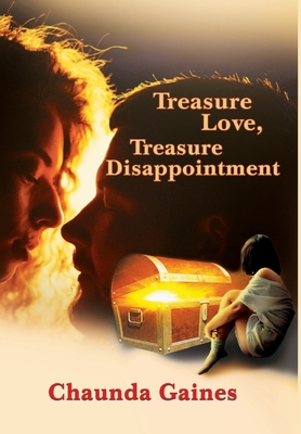 Treasure Love, Treasure Disappointment 1636492533 Book Cover