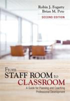 From Staff Room to Classroom: A Guide for Plann... 1506358276 Book Cover