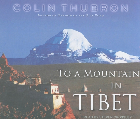 To a Mountain in Tibet 1452601143 Book Cover