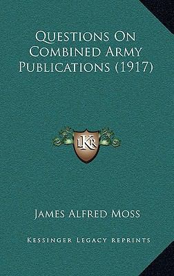 Questions On Combined Army Publications (1917) 1167003934 Book Cover