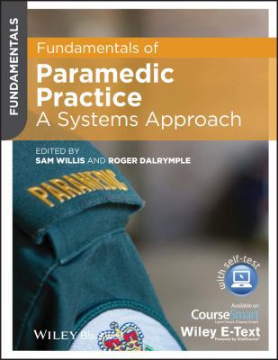 Fundamentals of Paramedic Practice: A Systems A... 1118486277 Book Cover