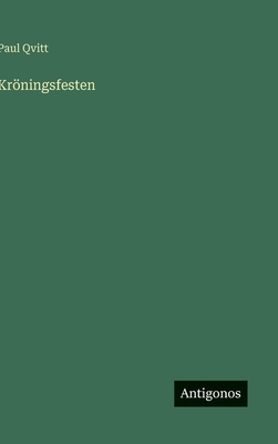 Kröningsfesten [Swedish] 3563170991 Book Cover