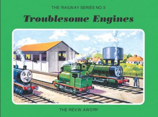 Troublesome Engines. by W. Awdry 1405203358 Book Cover