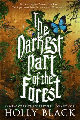 Darkest Part of the Forest 1780621736 Book Cover