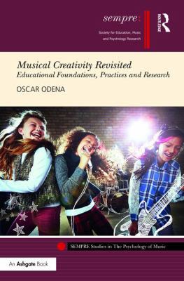 Musical Creativity Revisited: Educational Found... 1472489756 Book Cover