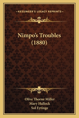 Nimpo's Troubles (1880) 1167005635 Book Cover