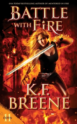 Battle with Fire 1955757135 Book Cover