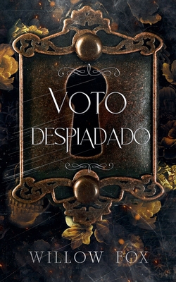 Voto Despiadado [Spanish] B0B28FVSTW Book Cover