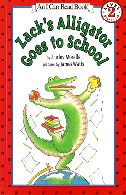 Zack's Alligator Goes to School 0064442489 Book Cover