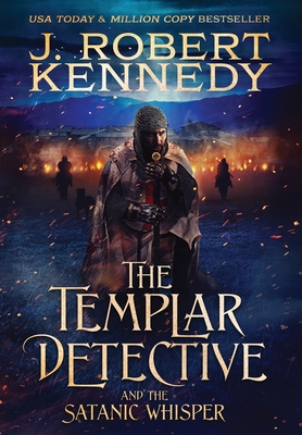 The Templar Detective and the Satanic Whisper 1990418430 Book Cover