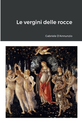 Le vergini delle rocce [Italian] 1291503900 Book Cover