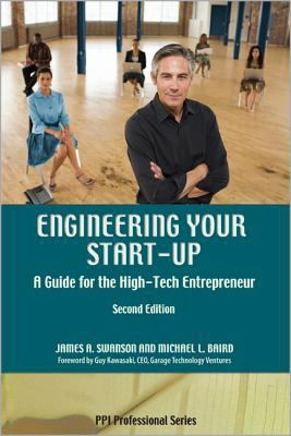 Engineering Your Start-Up: A Guide for the High... 1888577916 Book Cover