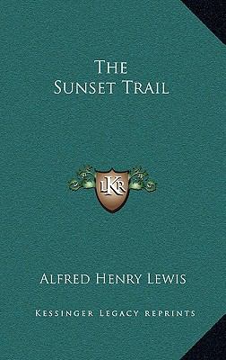 The Sunset Trail 1163327239 Book Cover