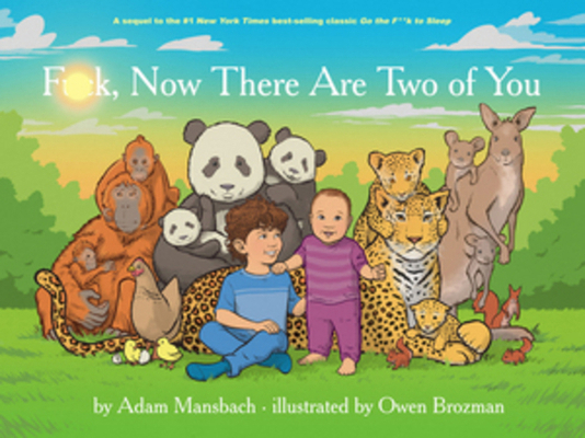 Fuck, Now There Are Two of You (Go the Fuck to ... 1617757608 Book Cover