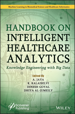 Handbook on Intelligent Healthcare Analytics: K... 1119791790 Book Cover