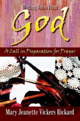 Writing Notes From God: A Call in Preparation f... 1410746941 Book Cover