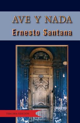 Ave y Nada [Spanish] 149291262X Book Cover