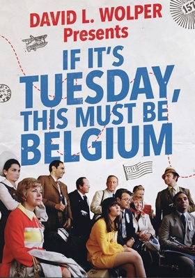 If It's Tuesday, This Must Be Belgium 6316492219 Book Cover
