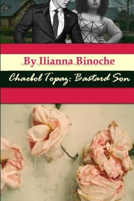 Chaebol Topaz: Bastard Son 1718059450 Book Cover