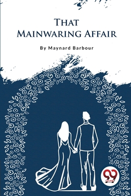 That Mainwaring Affair 9357276319 Book Cover
