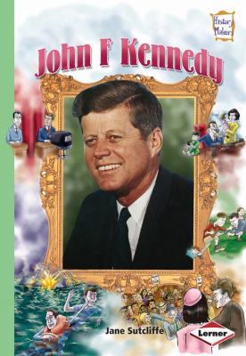 John F. Kennedy. Jane Sutcliffe 1580134491 Book Cover