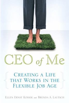 CEO of Me: Creating a Life That Works in the Fl... 0132480581 Book Cover