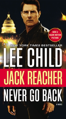 Jack Reacher: Never Go Back 0399594973 Book Cover