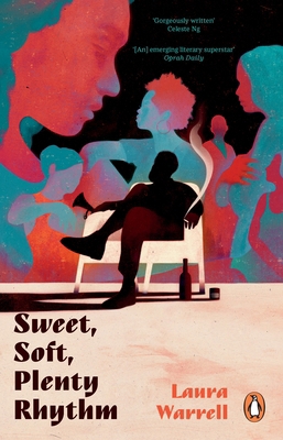 Sweet, Soft, Plenty Rhythm: The powerful, emoti... 1804992178 Book Cover