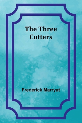 The Three Cutters 9357933743 Book Cover