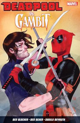 Deadpool Vs. Gambit 1846537649 Book Cover