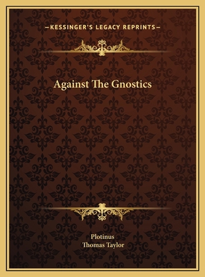 Against The Gnostics 1169603440 Book Cover