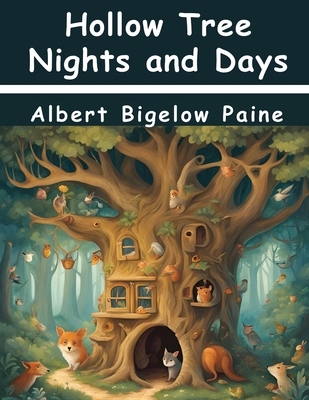 Hollow Tree Nights and Days 1836576978 Book Cover