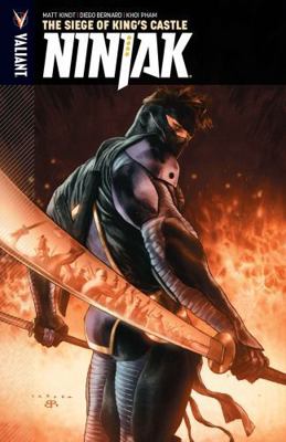 Ninjak, Volume 4: The Siege of King's Castle 1682151611 Book Cover