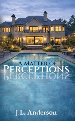A Matter of Perceptions 1955541833 Book Cover
