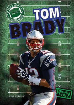 Tom Brady 1482401487 Book Cover