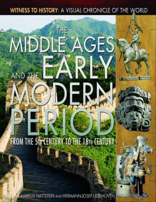 The Middle Ages and the Early Modern Period: Fr... 1448872235 Book Cover