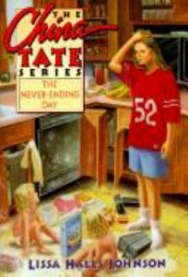 The Never-Ending Day (CHINA TATE SERIES) 1561795380 Book Cover