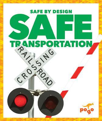 Safe Transportation 1641288817 Book Cover