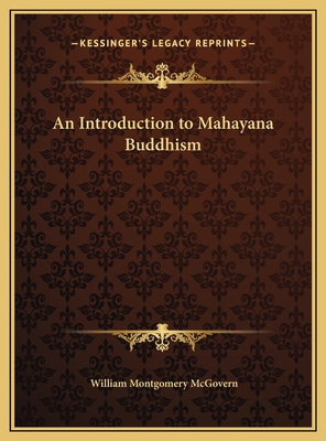 An Introduction to Mahayana Buddhism 1169744729 Book Cover