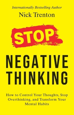Stop Negative Thinking: How to Control Your Tho... 9355433026 Book Cover