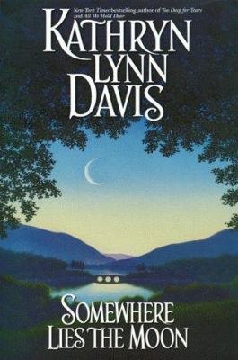 Somewhere Lies the Moon 0671736051 Book Cover
