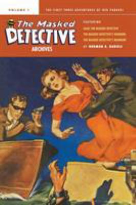 The Masked Detective Archives, Volume 1 1618273310 Book Cover