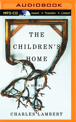 The Children's Home 1511363053 Book Cover