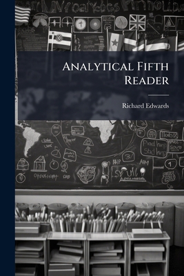 Analytical Fifth Reader: Containing An Introduc... 124733922X Book Cover