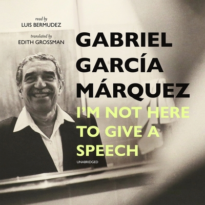 I'm Not Here to Give a Speech 1665039205 Book Cover