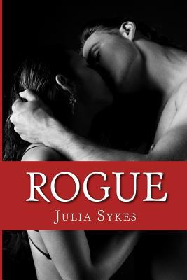 Rogue (An Impossible Novel) 1499373996 Book Cover