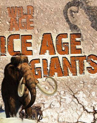 Ice Age Giants 1848354088 Book Cover