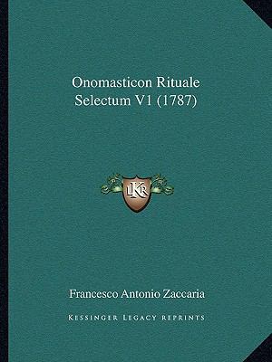 Onomasticon Rituale Selectum V1 (1787) 1104652919 Book Cover
