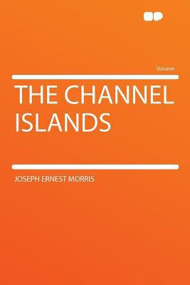 The Channel Islands 1290183821 Book Cover