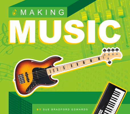 Making Music 1098293363 Book Cover